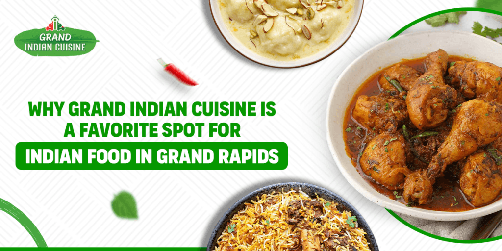 Indian food in Grand Rapids